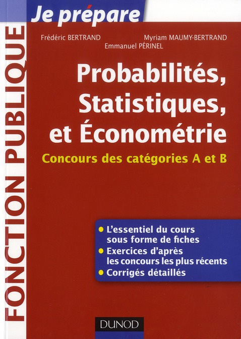 PROBABILITES, STATISTIQUES ET ECONOMETRIE - CONCOURS DES CATEGORIES A ET B