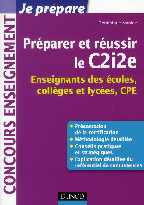 Préparer et réussir le C2i2e. Enseignants des écoles, collèges et lycées, CPE