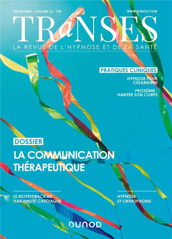 Transes N° 12, juillet 2020 : La communication thérapeutique
