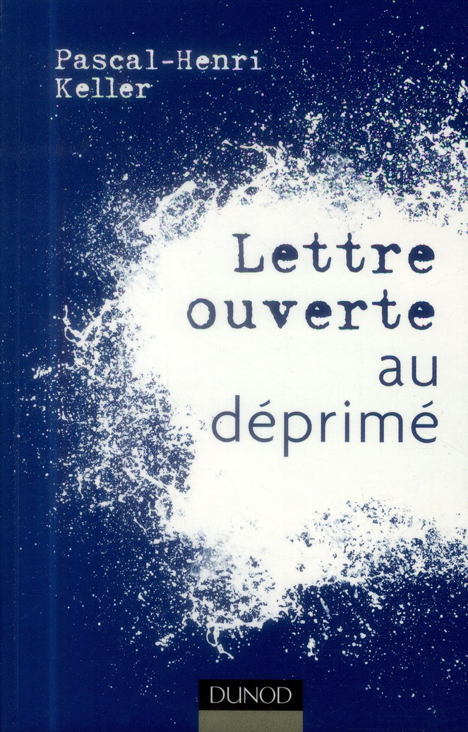 Lettre ouverte au déprimé