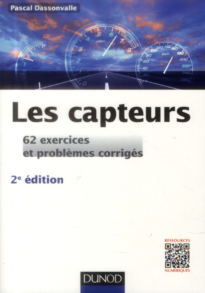 Les capteurs - 57 exercices et problemes corriges