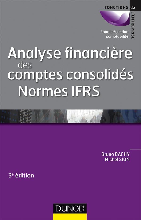 Analyse financière des comptes consolidés normes IFRS