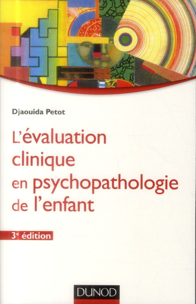 L'évaluation clinique en psychopathologie de l'enfant