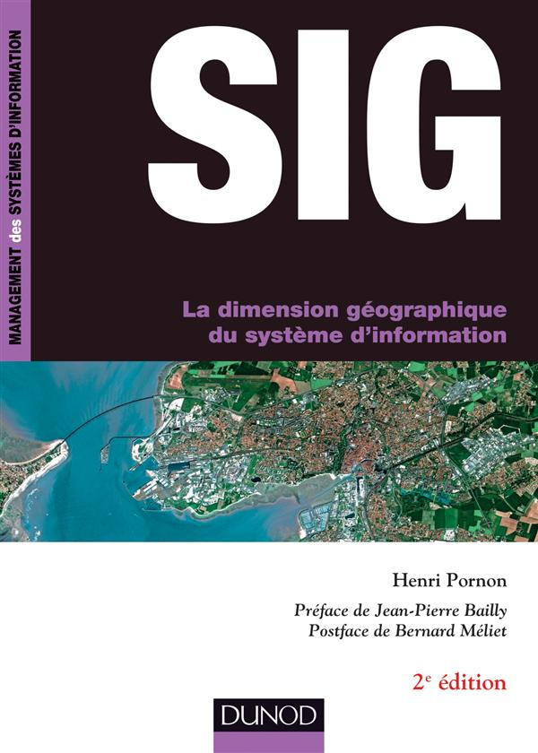 SIG. La dimension géographique du système d'information, 2e édition