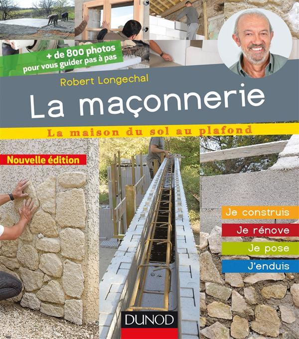 La maçonnerie/La maison du sol au plafond