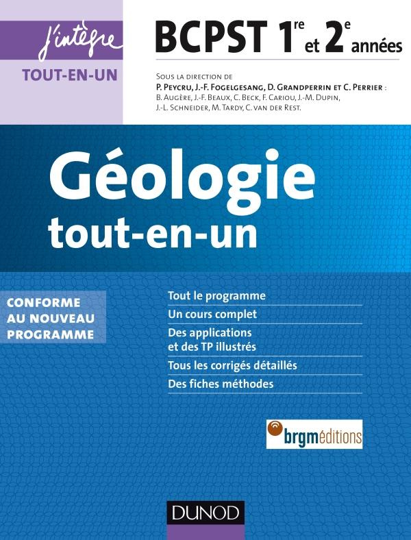 GEOLOGIE TOUT-EN-UN BCPST 1RE ET 2E ANNEES - 2E ED.