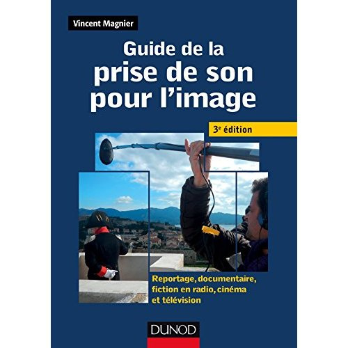 Guide de la prise de son pour l'image
