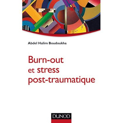 Burn-out et stress post-traumatique