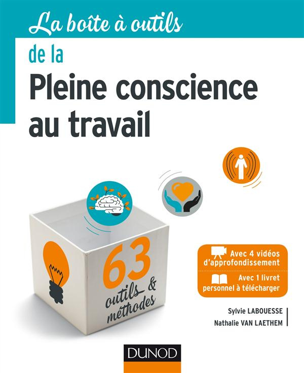 La boite à outils de la Pleine conscience au travail