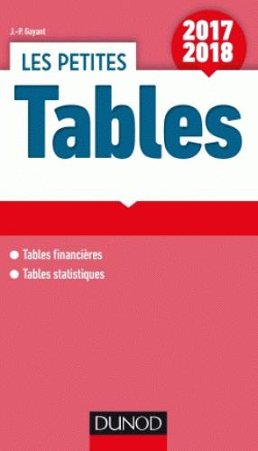 Les petites Tables. 17 tables financières et statistiques, Edition 2017