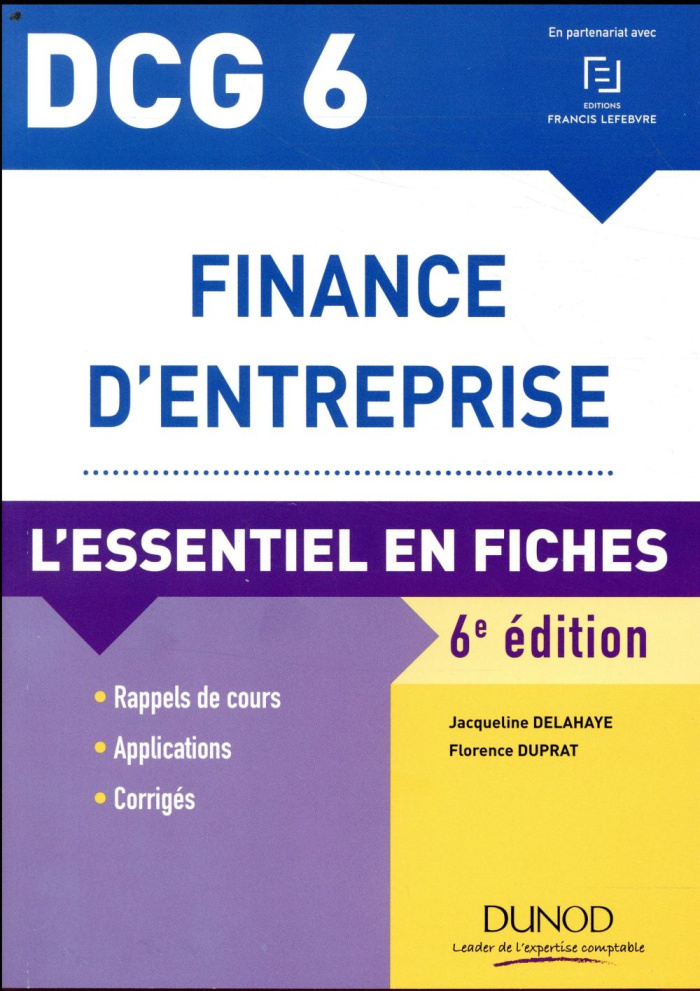 Finance d'entreprise DCG 6. L'essentiel en fiches, 6e édition