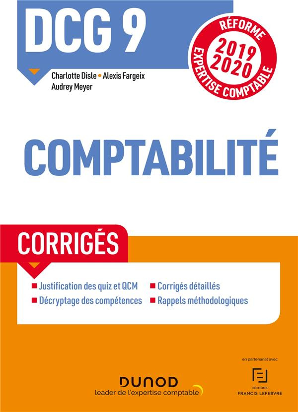 DCG 9 Comptabilité. Corrigés, Edition 2019-2020
