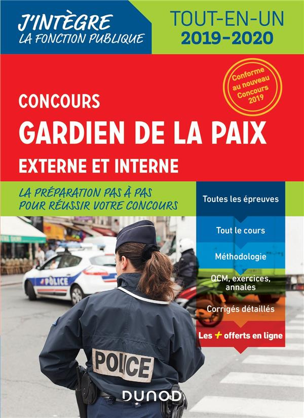 Concours Gardien de la paix. Concours externe et interne, Edition 2019-2020