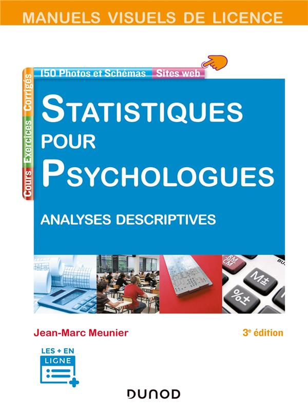Statistiques pour psychologues. Analyses descriptives, 3e édition