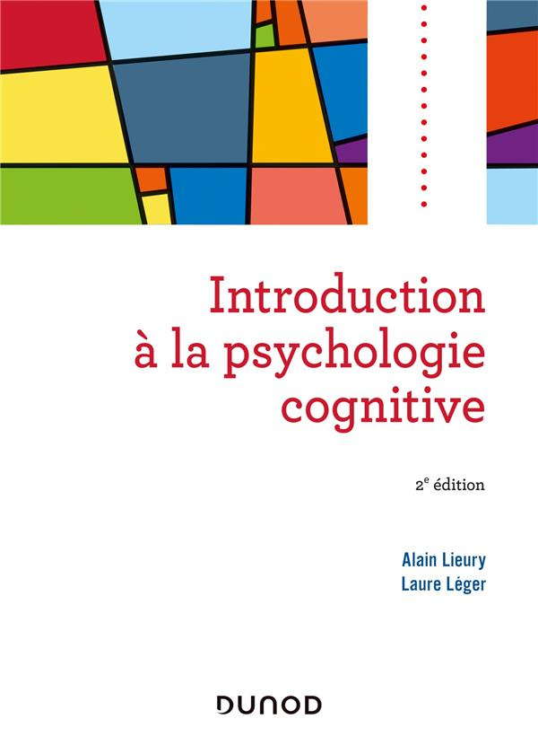 Introduction à la psychologie cognitive. 2e édition