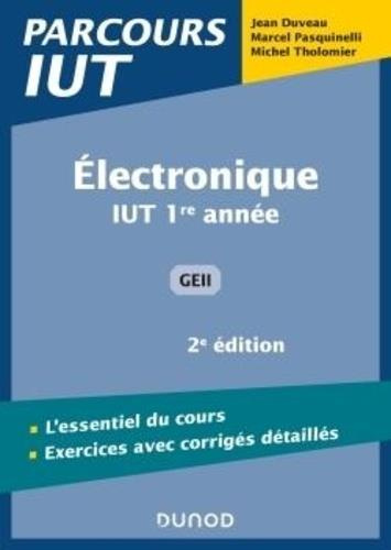 Electronique IUT 1re année. 2e édition
