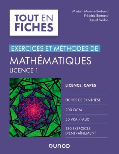 Mathématiques licence 1. Exercices et méthodes