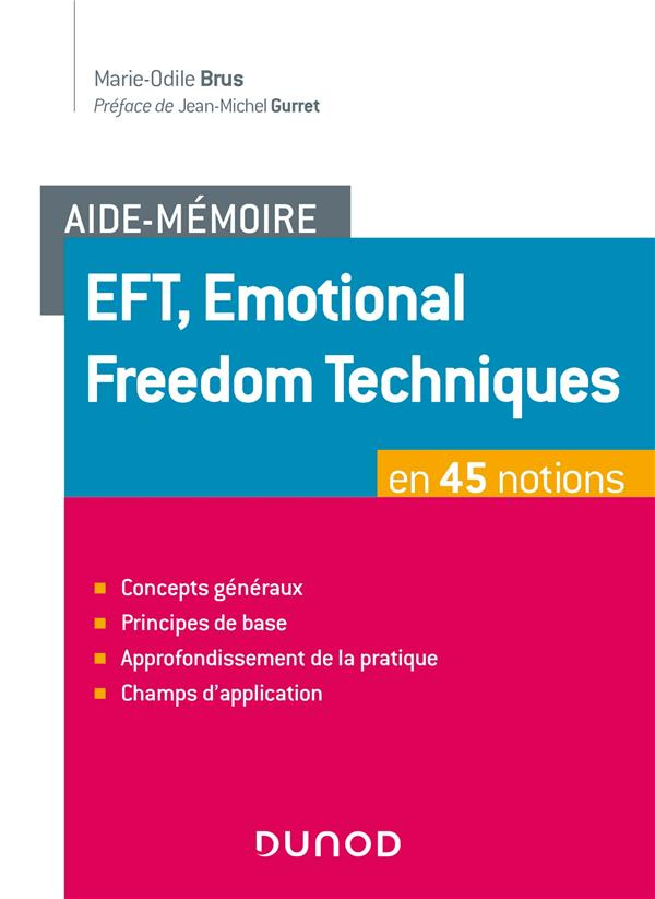 EFT, Emotional Freedom Techniques
