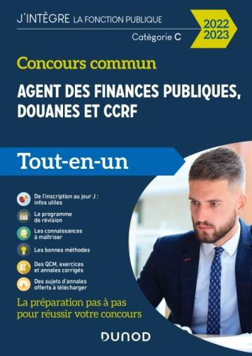 Concours commun Agent des finances publiques, douanes et CCRF. Catégorie C Tout-en-un, Edition 2022-