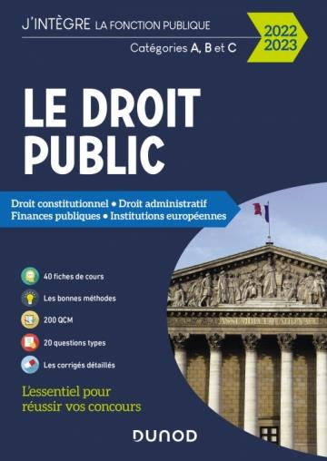 Le droit public catégories A, B et C. Droit constitutionnel, droit administratif, finances publiques