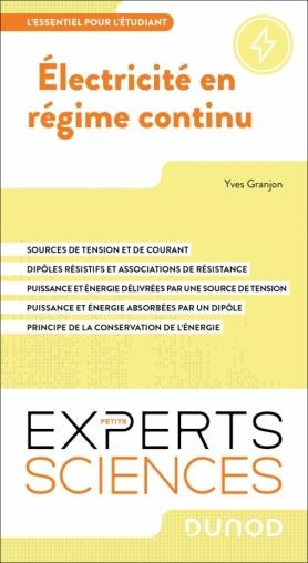 Electricité en régime continu. Sources d'alimentation ; Dipôles résistifs et associations de résista