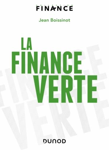 La finance verte. Climat, secteur financier et transition net zéro