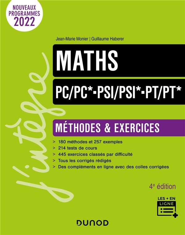Maths PC/PC*-PSI/PSI*-PT/PT*. Méthodes & exercices, 4e édition