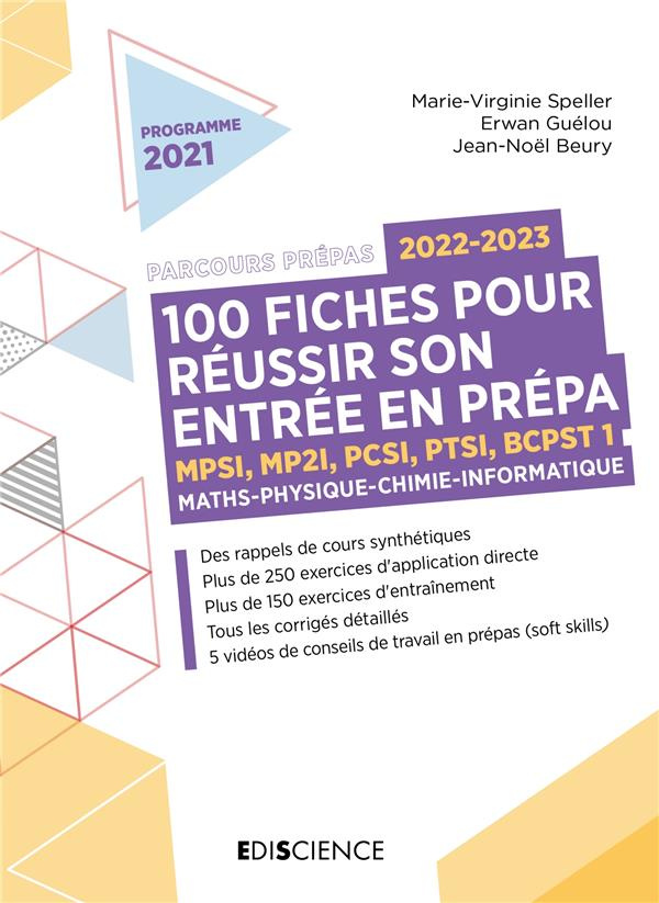100 fiches pour réussir son entrée en prépa. MPSI, MP2I, PCSI, PTSI, BCPST Maths-Physique-Chimie-Inf