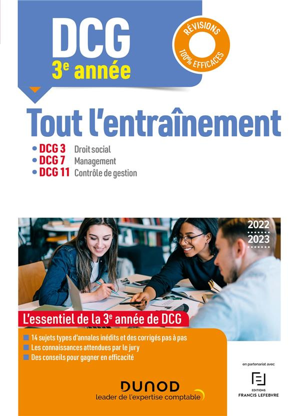 DCG 3e année. Tout l'entraînement DCG 3, DCG 7, DCG 11, Edition 2022-2023