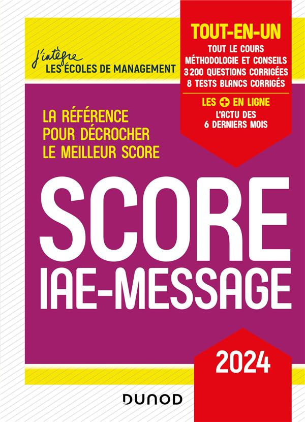 Score IAE-Message. Tout-en-un, Edition 2024