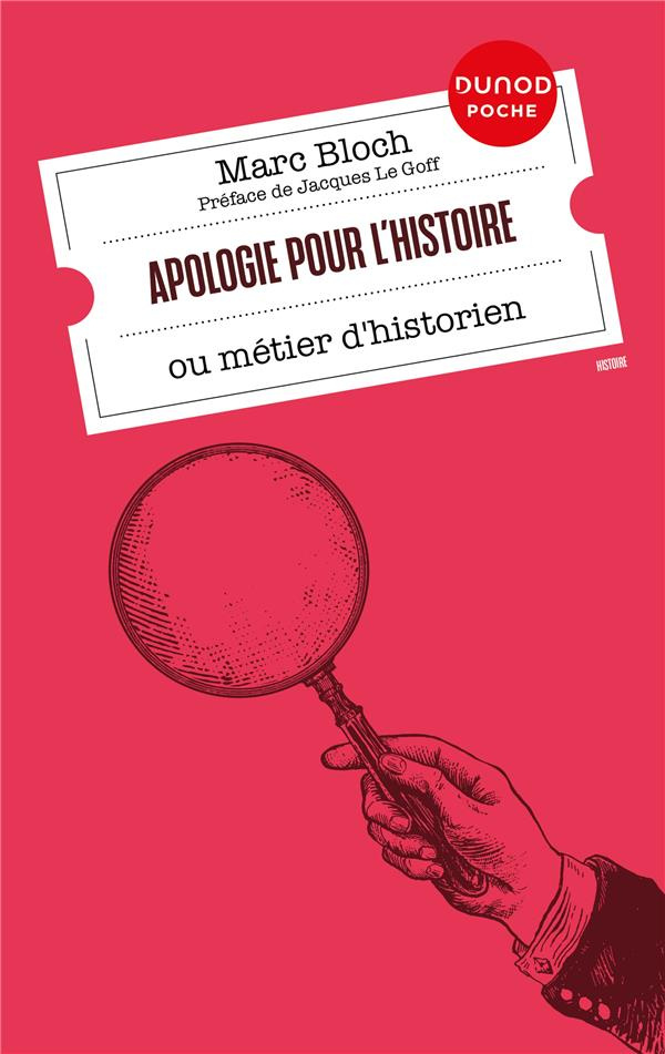 Apologie pour l'histoire ou métier d'historien