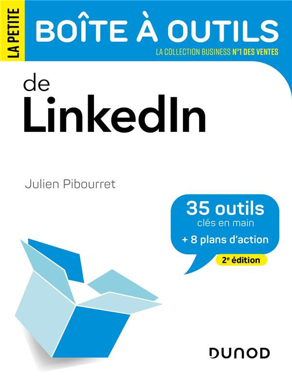 LinkedIn. 35 outils clés en main   8 plans d'action