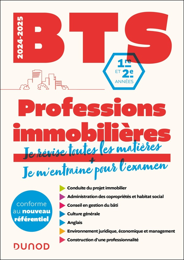 Tout le BTS Professions immobilières 1re et 2e années. Edition 2024-2025