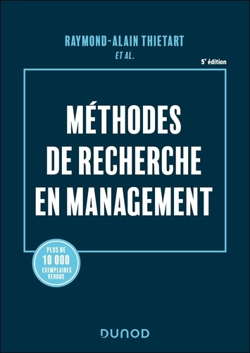 Méthodes de recherche en management. 5e édition