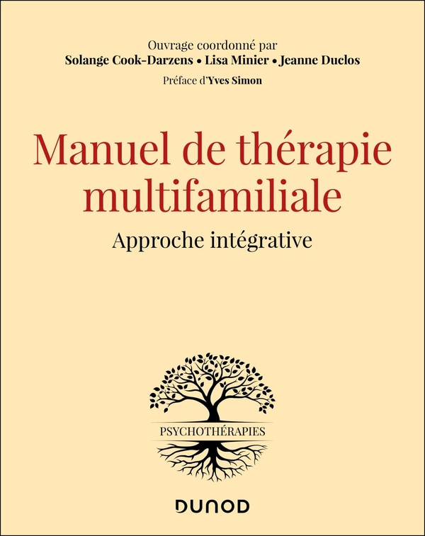 Manuel de thérapie multifamiliale. Approche intégrative