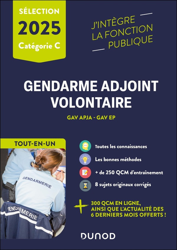 Epreuves de sélection Gendarme adjoint volontaire 2025. GAV APJA - GAV EP. Tout-en-un, Edition 2025