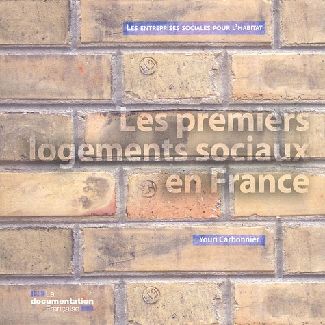 Les premiers logements sociaux en France