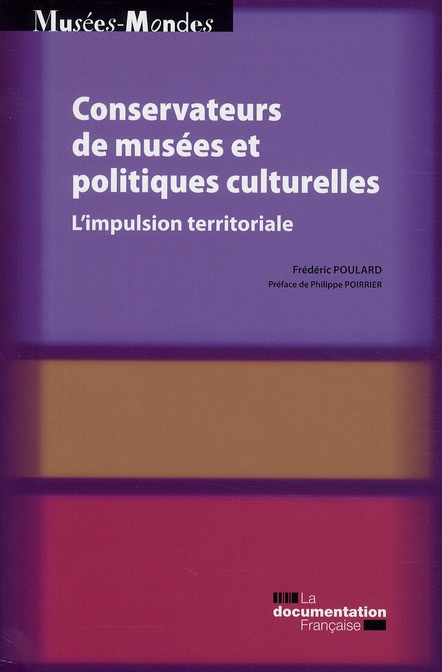 Conservateurs de musées et politiques culturelles. L'impulsion territoriale