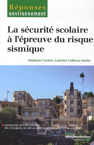 La sécurité scolaire à l'épreuve du risque sismique. Fractures de coordination et solidarité de resp