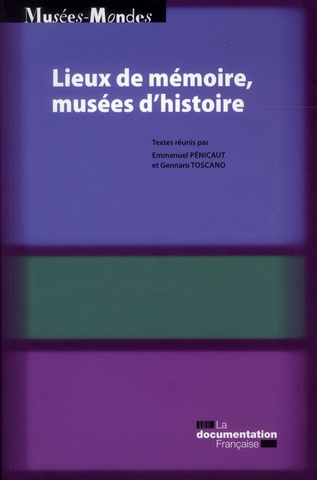 Lieux de mémoire, musées d'histoire