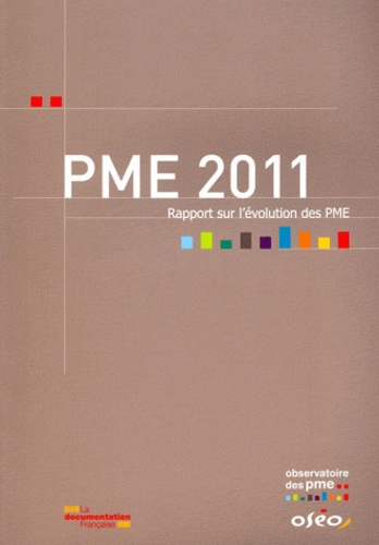 PME 2011. Rapport sur l'évolution des PME