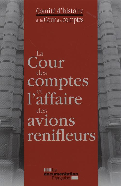 La Cour des comptes et l'affaire des avions renifleurs