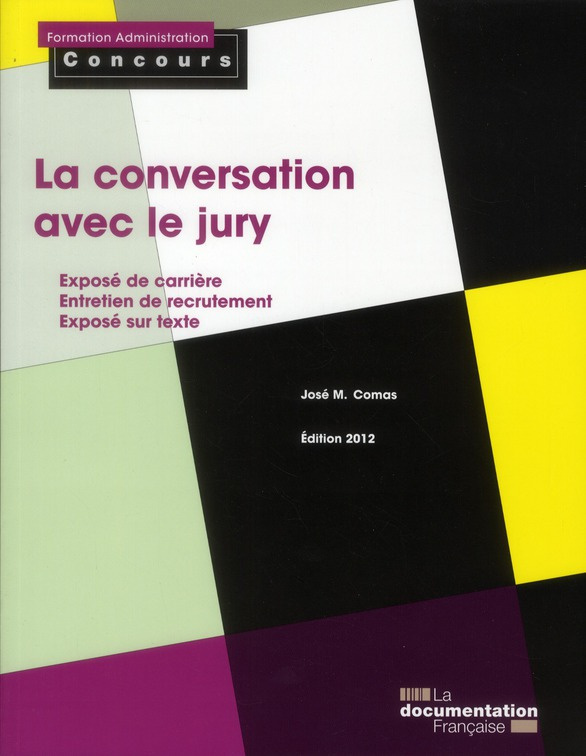 La conversation avec le jury. Edition 2012