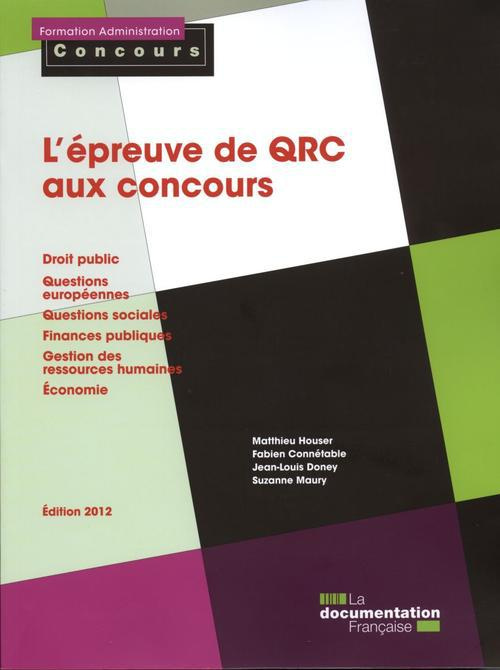 L'épreuve de questions à réponse courte (QRC) aux concours. Edition 2012