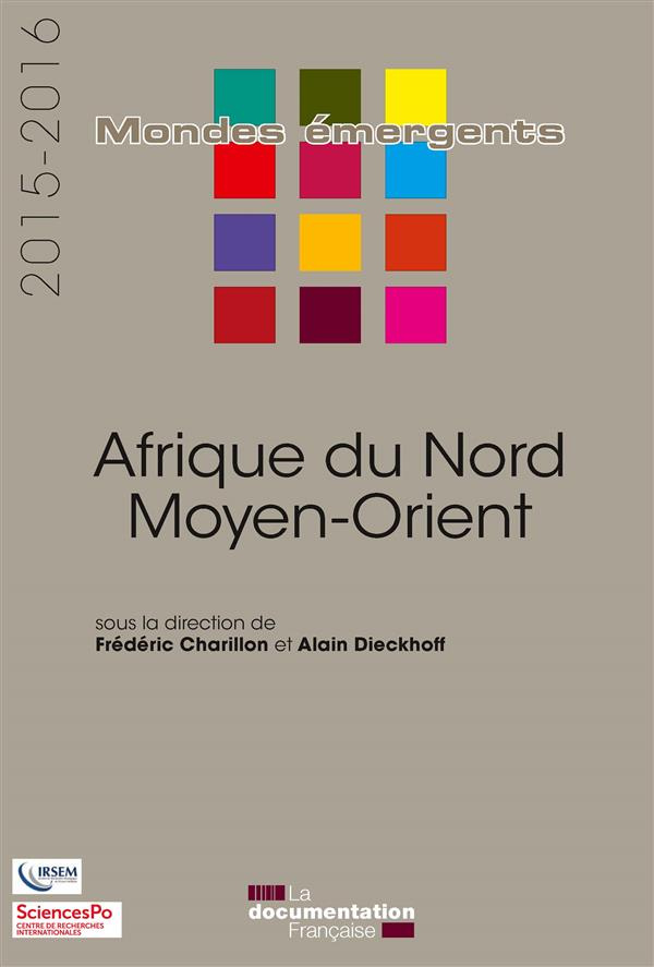 Afrique du Nord - Moyen-Orient. Edition 2015-2016