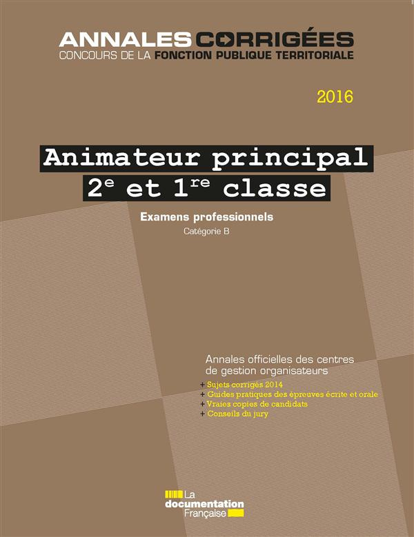 Animateur principal 2e et 1e classe, examens professionnels. Avancement de grade et promotion intern
