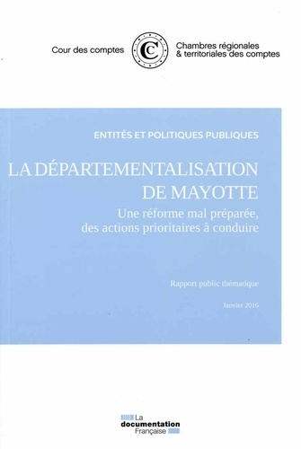 La départementalisation de Mayotte : novembre 2015