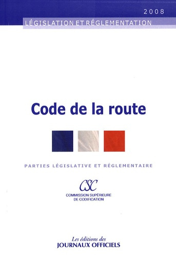 Code de la route. Edition 2008