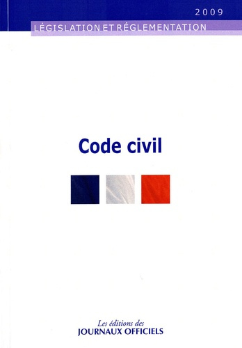 Code civil. Edition à jour au 6 février 2009, Edition 2009