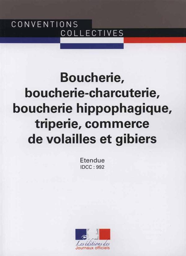 Boucherie, boucherie-charcuterie, boucherie hippophagique, triperie, commerce de volailles et gibier